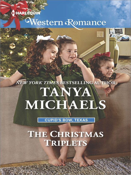 Title details for The Christmas Triplets by Tanya Michaels - Available